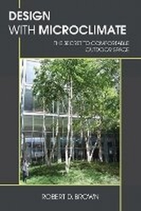 Enlarge image Cover: Design With Microclimate - Island Press