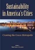 Cover: Sustainability in America's Cities - Island Press