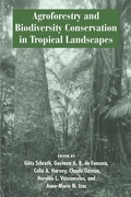 Cover: Agroforestry and Biodiversity Conservation in Tropical Landscapes - University Press of Mississippi