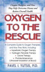 Cover: Oxygen to the Rescue - Basic Health Publications
