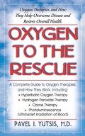 Cover: Oxygen to the Rescue - Basic Health Publications