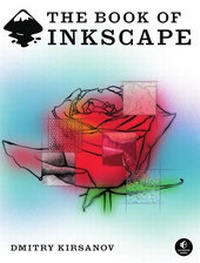 Enlarge image Cover: The Book of Inkscape - No Starch Press