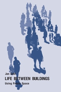 Enlarge image Cover: Life Between Buildings - Island Press