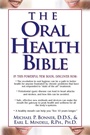 Cover: The Oral Health Bible - Basic Health Publications
