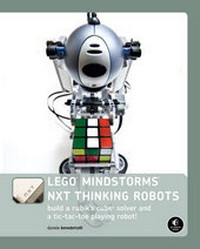 Abbildung von: LEGO® MINDSTORMS® NXT Thinking Robots - No Starch Press