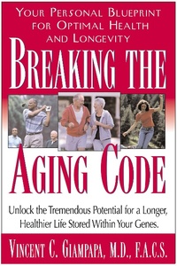 Enlarge image Cover: Breaking the Aging Code - Basic Health Publications