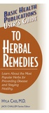 Cover: User'S Guide to Herbal Remedies - Basic Health Publications
