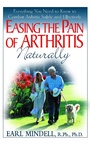 Cover: Easing the Pain of Arthritis Naturally - Basic Health Publications