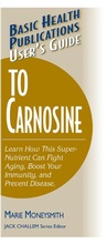 Cover: User'S Guide to Carnosine - Basic Health Publications