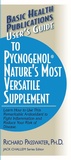 Cover: User'S Guide to Pycnogenol - Basic Health Publications
