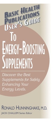 Enlarge image Cover: User'S Guide to Energy-Boosting Supplements - Basic Health Publications