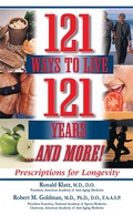 Cover: 121 Ways to Live 121 Years and More! - Basic Health Publications