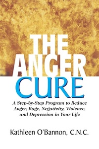 Enlarge image Cover: The Anger Cure - Basic Health Publications