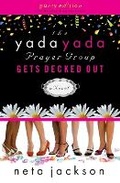 Cover: The Yada Yada Prayer Group Gets Decked Out - Thomas Nelson Publishers