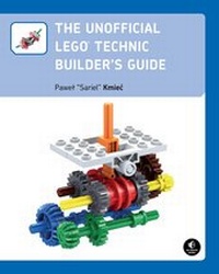 Enlarge image Cover: The Unofficial LEGO® Technic Builder's Guide - No Starch Press