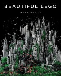 Enlarge image Cover: Beautiful LEGO® - No Starch Press