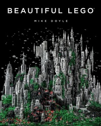 Enlarge image Cover: Beautiful LEGO® - No Starch Press