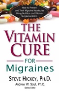 Cover: The Vitamin Cure for Migraines - Basic Health Publications, Inc.