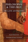 Cover: Philosophy and Theurgy in Late Antiquity - Angelico Press