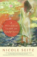Cover: A Hundred Years of Happiness - Thomas Nelson Publishers