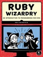 Cover: Ruby Wizardry - No Starch Press