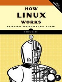 Enlarge image Cover: How Linux Works - No Starch Press