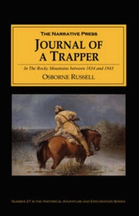 Abbildung von: Journal of a Trapper - Narrative Press