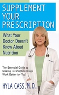 Cover: Supplement Your Prescription - Basic Health Publications, Inc.