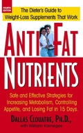 Cover: Anti-Fat Nutrients - Basic Health Publications, Inc.