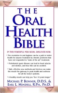 Cover: The Oral Health Bible - Basic Health Publications, Inc.
