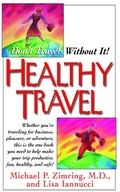 Cover: Healthy Travel - Basic Health Publications, Inc.