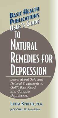 Enlarge image Cover: User's Guide to Natural Remedies for Depression - Basic Health Publications, Inc.