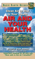 Cover: Air and Your Health - Basic Health Publications, Inc.