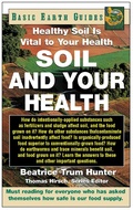 Cover: Soil and Your Health - Basic Health Publications, Inc.