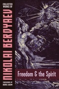Cover: Freedom and the Spirit - Semantron Press