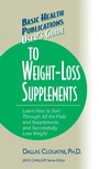 Cover: User's Guide to Weight-Loss Supplements - Basic Health Publications, Inc.