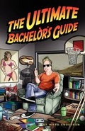 Cover: The Ultimate Bachelor's Guide - Aventine Press