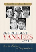 Cover: The Proudest Yankees of All - Taylor Trade Publishing