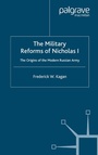 Cover: The Military Reforms of Nicholas I - Palgrave MacMillan