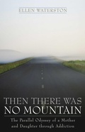 Cover: Then There Was No Mountain - Taylor Trade Publishing