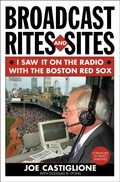 Cover: Broadcast Rites and Sites - Taylor Trade Publishing