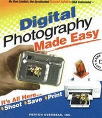 Abbildung von: Digital Photography Made Easy - Penton Overseas Inc