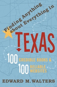Abbildung von: Finding Anything About Everything in Texas - Taylor Trade Publishing