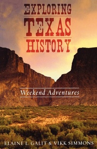 Abbildung von: Exploring Texas History - Taylor Trade Publishing