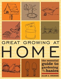 Enlarge image Cover: Great Growing At Home - Taylor Trade Publishing