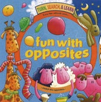 Enlarge image Cover: Fun with Opposites - Penton Overseas Inc