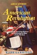 Cover: Great Stories of the American Revolution - Thomas Nelson Publishers