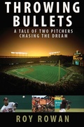 Cover: Throwing Bullets - Taylor Trade Publishing