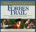 Cover: Pennsylvania's Forbes Trail - Taylor Trade Publishing