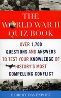 Cover: The World War II Quiz Book - Taylor Trade Publishing